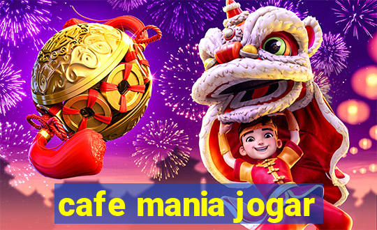 cafe mania jogar